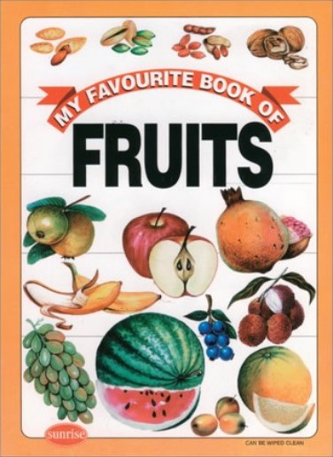 MY FAVOURITE BOOK OF FRUITS